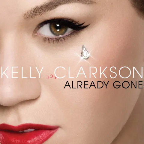 Kelly Clarkson — Already Gone cover artwork