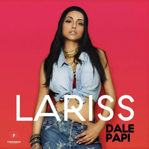 Lariss — Dale Papi cover artwork
