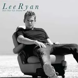 Lee Ryan — Turn Your Car Around cover artwork