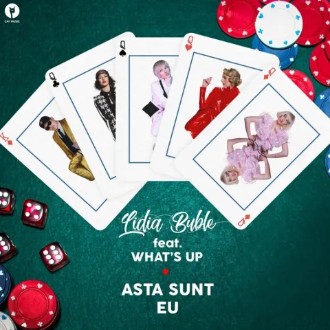 Lidia Buble featuring What&#039;s Up — Asta Sunt Eu cover artwork