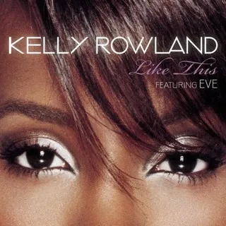 Kelly Rowland featuring Eve — Like This cover artwork