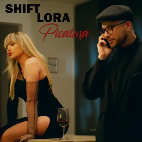 Shift & Lora — Picătura cover artwork