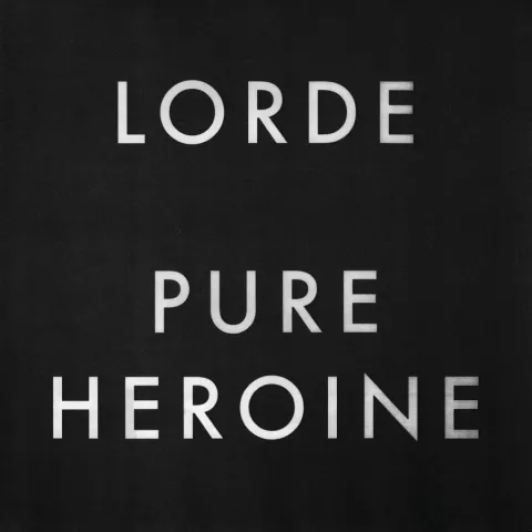 Lorde Pure Heroine cover artwork