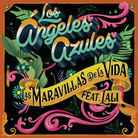 Los Ángeles Azules featuring Lali — Las Maravillas De La Vida cover artwork