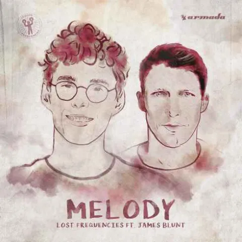 Lost Frequencies featuring James Blunt — Melody cover artwork