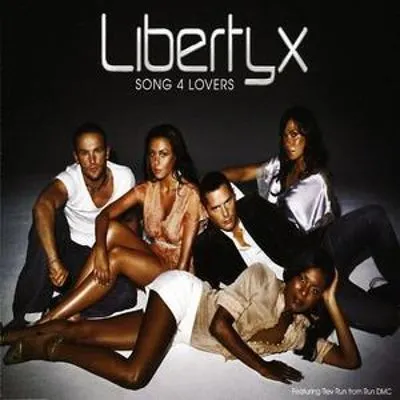 Liberty X — Song 4 Lovers cover artwork