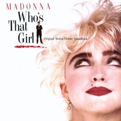 Various Artists Who&#039;s That Girl (Soundtrack) cover artwork