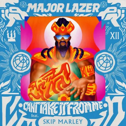 Major Lazer featuring Skip Marley — Can&#039;t Take It From Me cover artwork