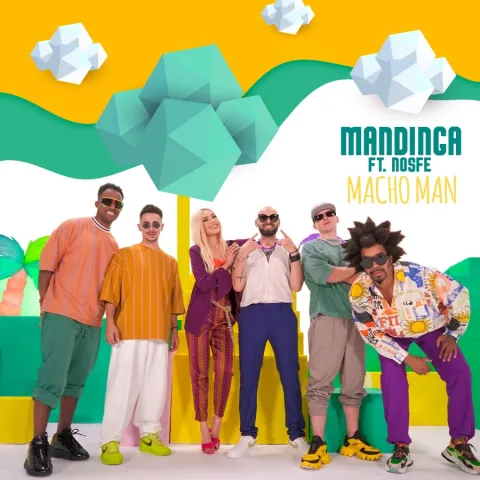 Mandinga featuring Nosfe — Macho Man cover artwork