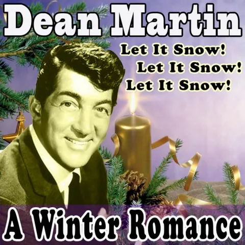 Dean Martin — Let It Snow! Let It Snow! Let It Snow! cover artwork