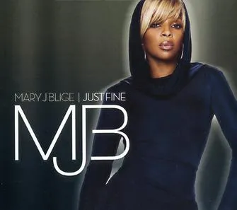 Mary J. Blige — Just Fine cover artwork
