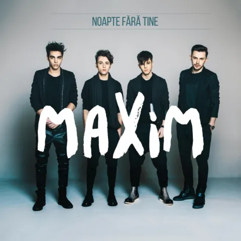Maxim — Noapte Fara Tine cover artwork