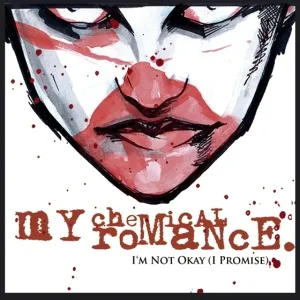 My Chemical Romance — I&#039;m Not Okay (I Promise) cover artwork
