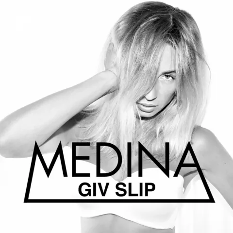 Medina — Giv Slip cover artwork