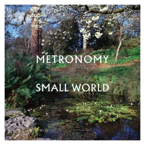 Metronomy Small World cover artwork