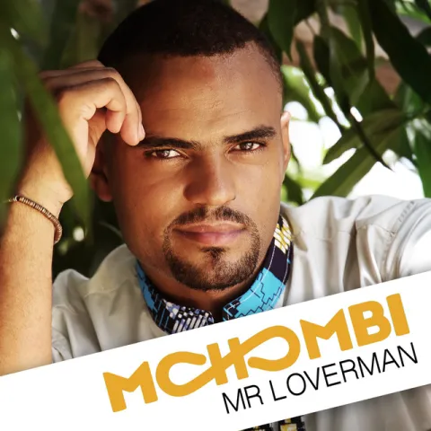 Mohombi — Mr Loverman cover artwork
