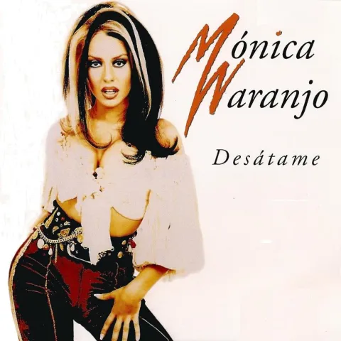 Mónica Naranjo — Desátame cover artwork