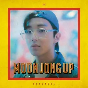 Moon Jong Up — Headache cover artwork