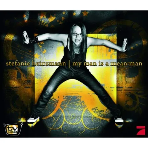 Stefanie Heinzmann — My Man Is A Mean Man cover artwork