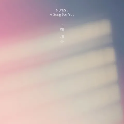 NU&#039;EST — A Song For You cover artwork