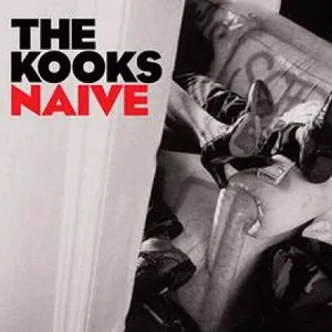 The Kooks — Naive cover artwork
