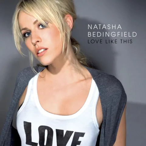 Natasha Bedingfield featuring Sean Kingston — Love Like This cover artwork