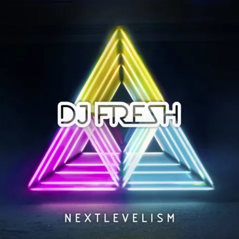 DJ Fresh Nextlevelism cover artwork