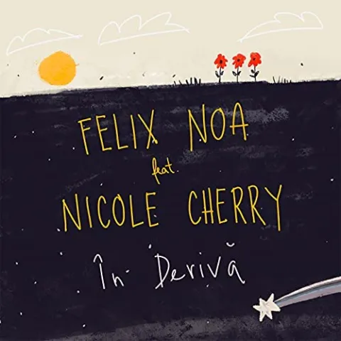 Felix Noa featuring Nicole Cherry — In Deriva cover artwork