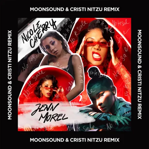 Nicole Cherry ft. featuring Jenn Morel No Te Sale (Moonsound &amp; Cristi Nitzu Remix) cover artwork