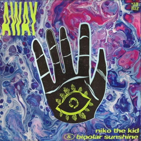 Niko The Kid & Bipolar Sunshine — Away cover artwork