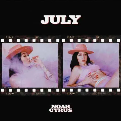 Noah Cyrus — July cover artwork