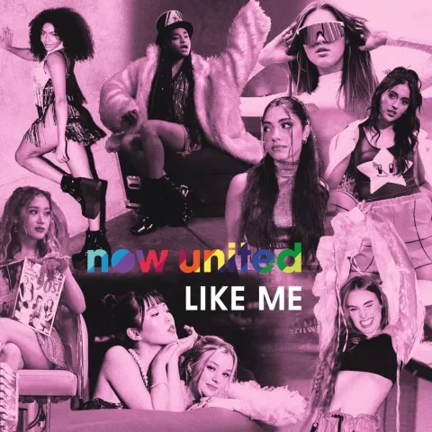 Now United — Like Me cover artwork