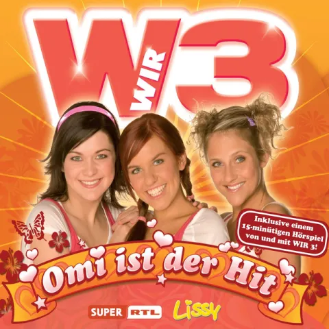 Wir 3 — Omi ist der Hit cover artwork