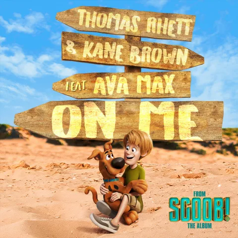 Thomas Rhett & Kane Brown featuring Ava Max — On Me cover artwork