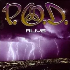 P.O.D. — Alive cover artwork