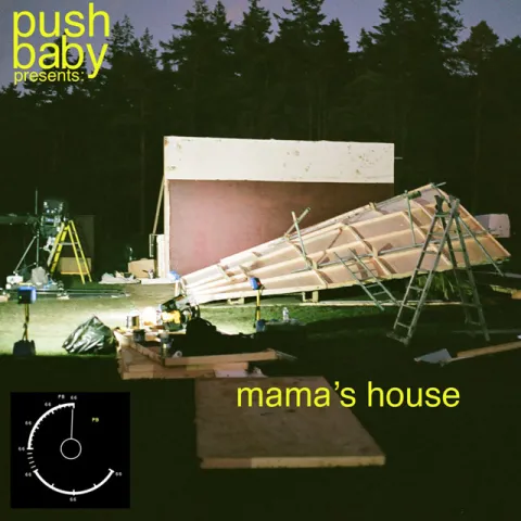Push Baby — Mama&#039;s House cover artwork