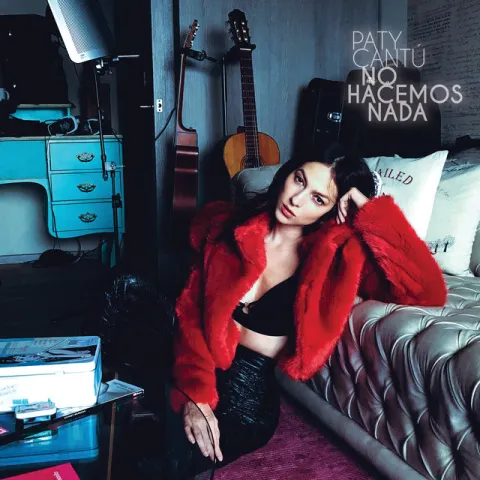 Paty Cantú — No Hacemos Nada cover artwork