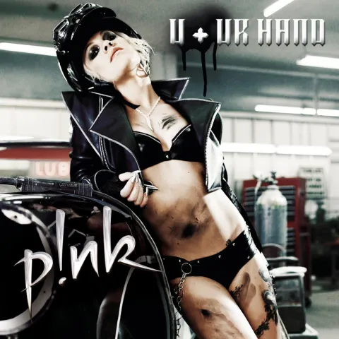 P!nk — U + Ur Hand cover artwork