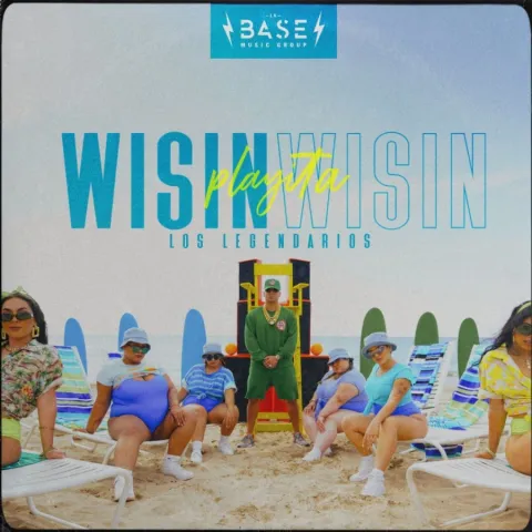 Wisin & Los Legendarios — Playita cover artwork