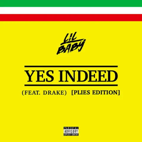 Lil Baby featuring Drake — Yes Indeed cover artwork