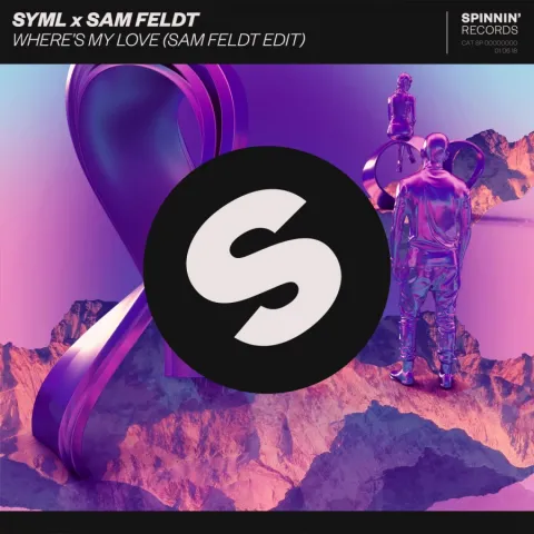 SYML & Sam Feldt — Where&#039;s My Love (Sam Feldt Edit) cover artwork
