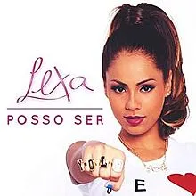 Lexa — Posso Ser cover artwork