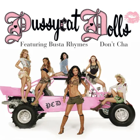 The Pussycat Dolls featuring Busta Rhymes — Don&#039;t Cha cover artwork