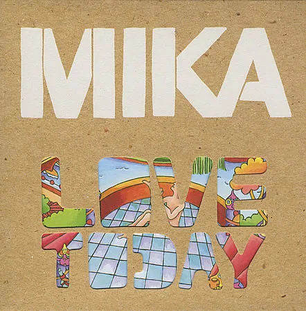 MIKA — Love Today cover artwork