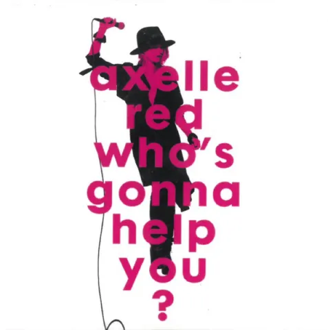 Axelle Red — Who&#039;s Gonna Help You cover artwork