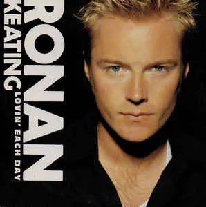 Ronan Keating — Lovin&#039; Each Day cover artwork