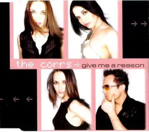 The Corrs — Give Me a Reason cover artwork