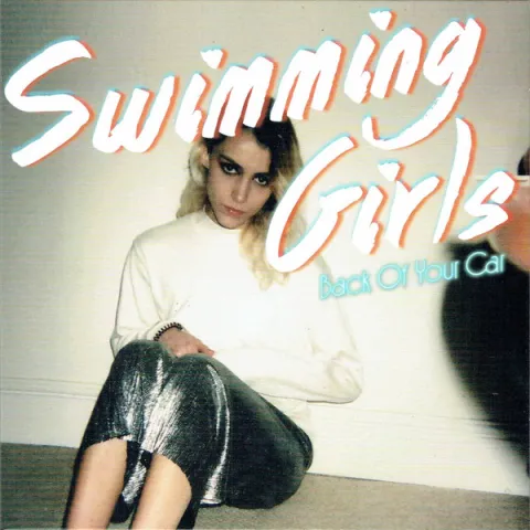 Swimming Girls — Back of Your Car cover artwork
