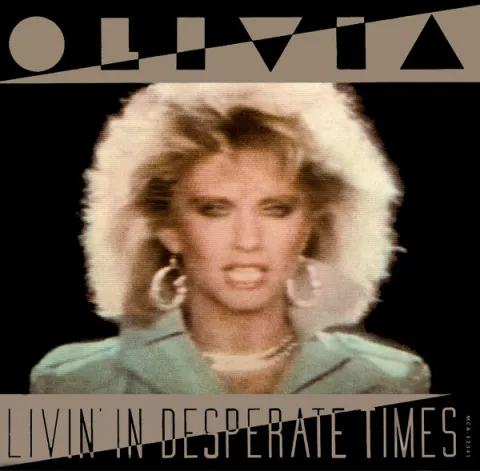 Olivia Newton-John — Livin&#039; in Desperate Times cover artwork