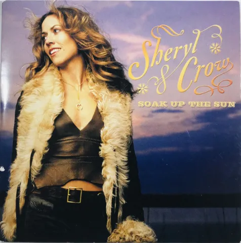 Sheryl Crow — Soak Up the Sun cover artwork